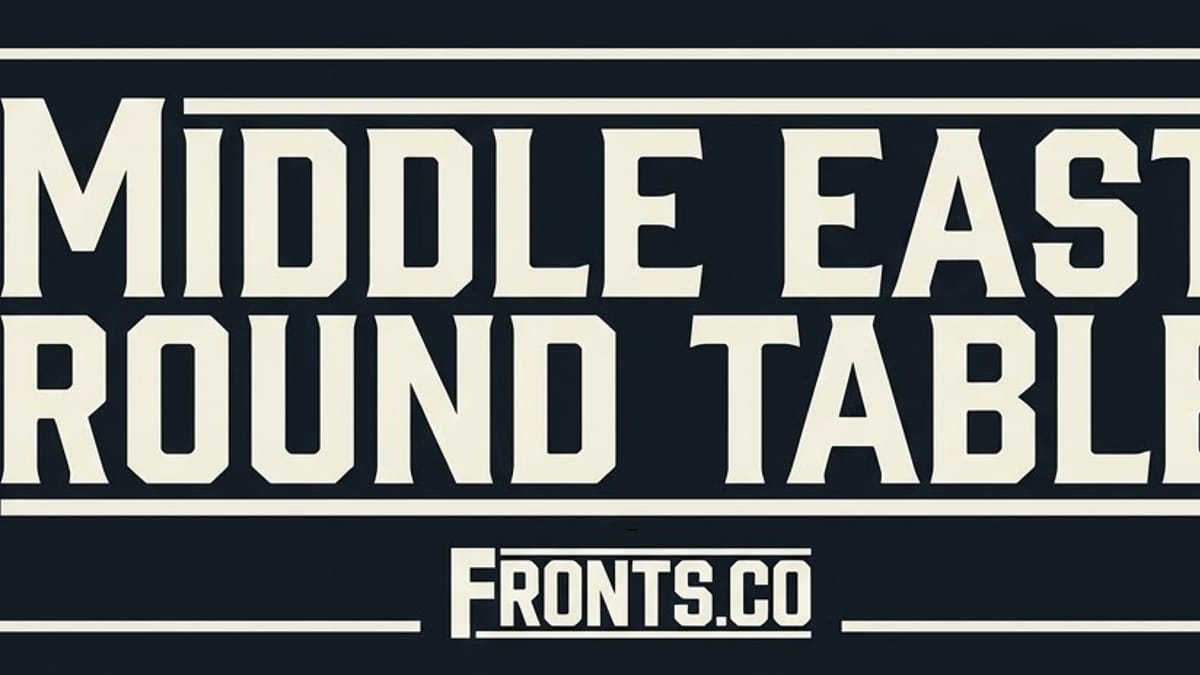 Middle East Roundtable: Memorandum of Misunderstanding.